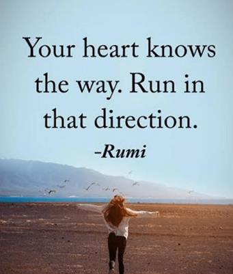 your heart knows the direction