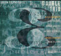 1995 – Green Dolphy Suite Double trio
