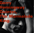 1995 – The Marmalade King