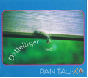2006 Datteltiger live