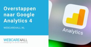 Overstappen naar Google Analytics 4 - GA4 implementeren